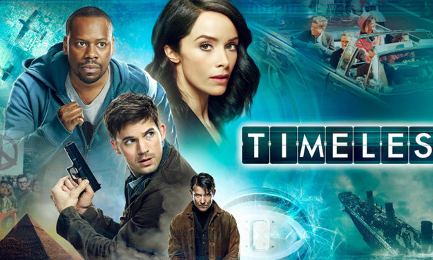 TIMELESS Fans Score Another Victory with Series Finale Movie