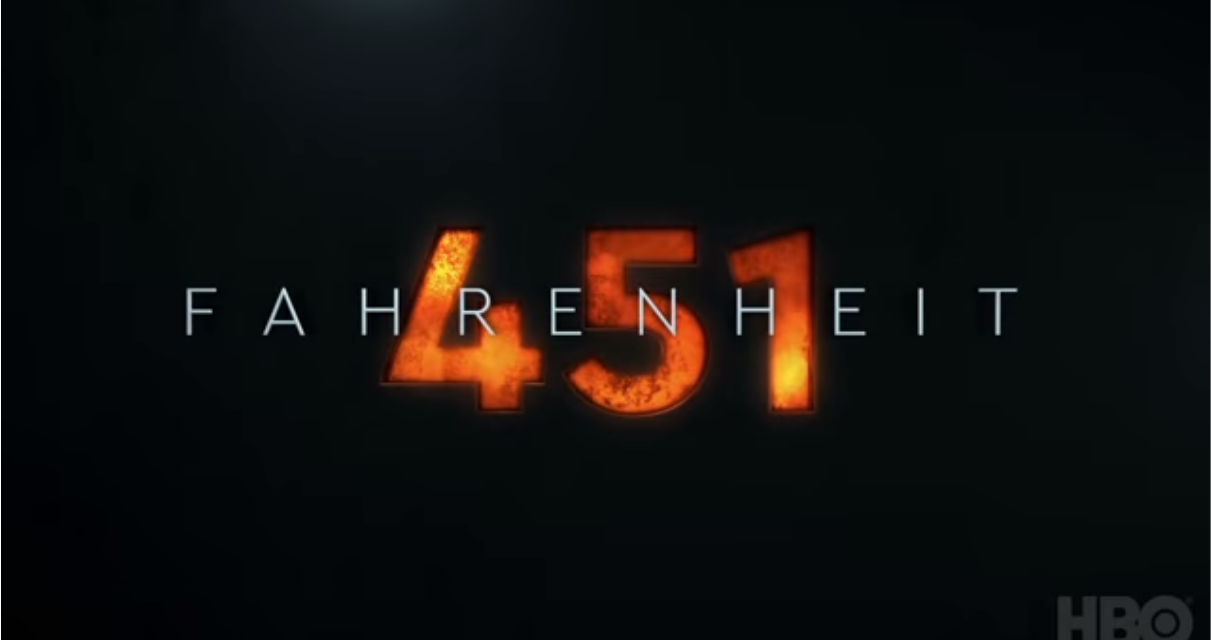 FAHRENHEIT 451 Trailer Plays with Fire