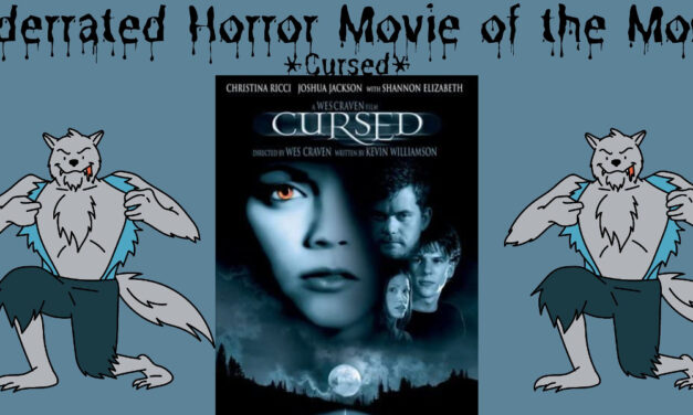 Underrated Horror Movie of the Month: CURSED