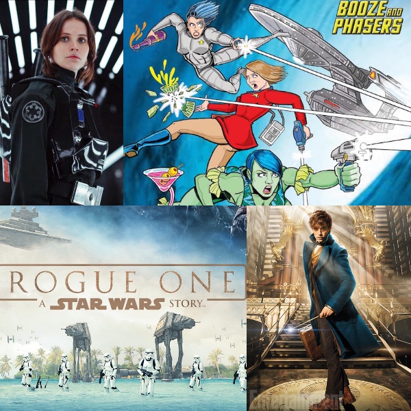 Ep 16 – ‘Rogue One’ Love and Theories with John Rocha and Stephanie Cookies on Booze and Phasers!
