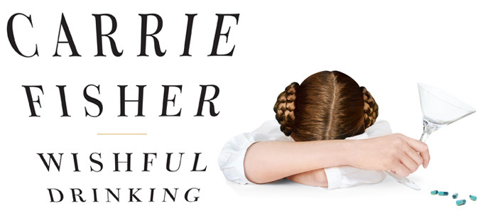 HBO to Re-Air Carrie Fisher’s WISHFUL DRINKING