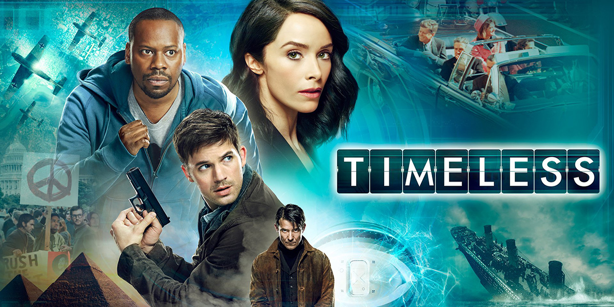 Are We in a Time Machine Because TIMELESS Has Been Renewed 3 Days After Cancellation