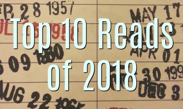 Top 10 Reads of 2018