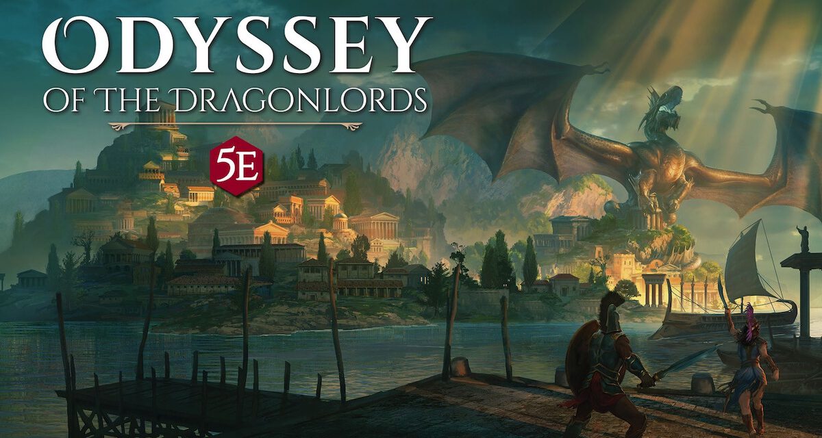 Make Your Own Myths with ODYSSEY OF THE DRAGONLORDS