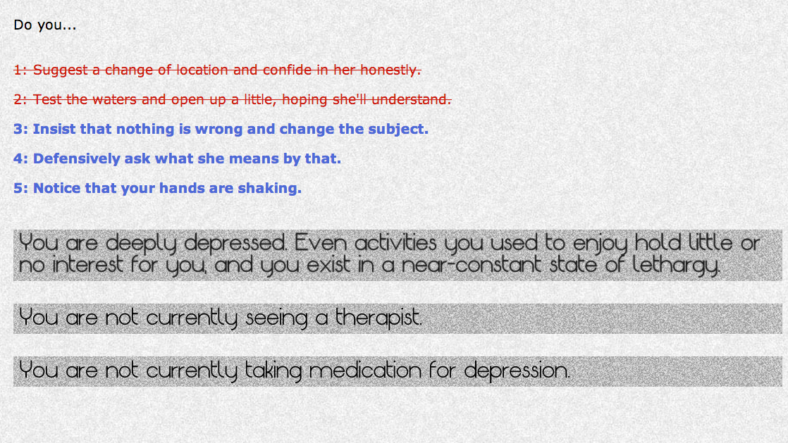 Screenshot from Depression Quest where answered are blocked out depending on the characters mental health.