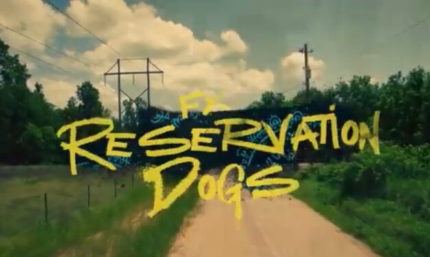 GGA Indigenerd Wire: Time to Get Groovy with the RESERVATION DOGS Third Teaser