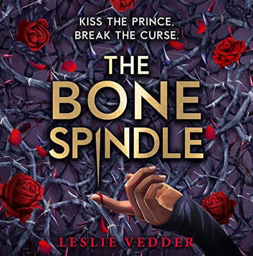 Variant Cover for Leslie Vedder's The Bone Spindle.