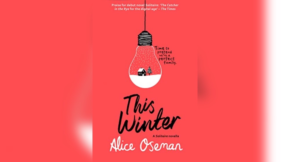 Queer Tested, Teacher Approved: Content to Help Get Through the Holidays: Cover of Alice Oseman's This Winter