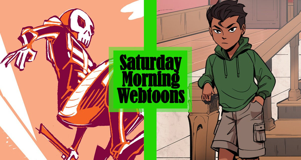 Saturday Morning Webtoons: POWER BALLAD and BATMAN: WAYNE FAMILY ADVENTURES