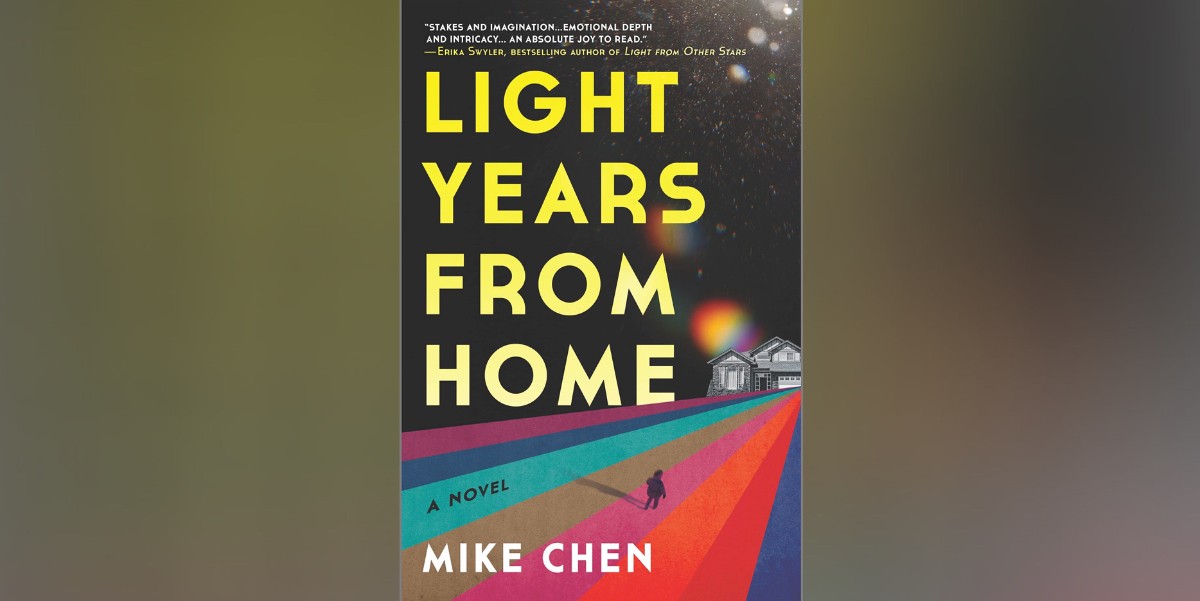 The cover of Mike Chen's Light Years From Home
