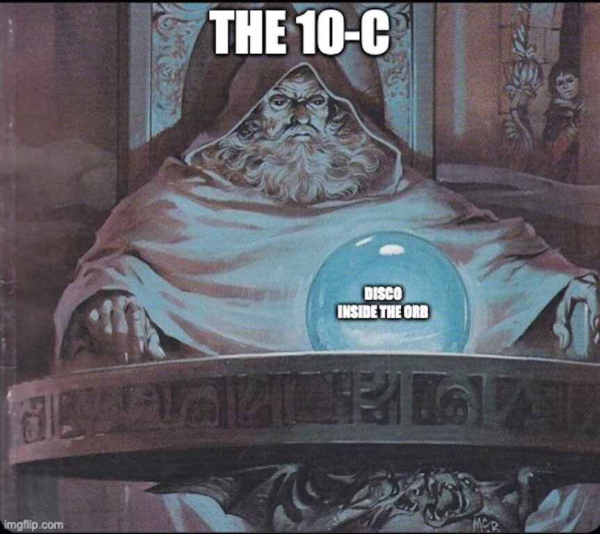 The 10-C Ponder the Orb
