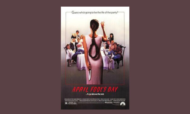 Underrated Horror Movie of the Month: APRIL FOOL’S DAY