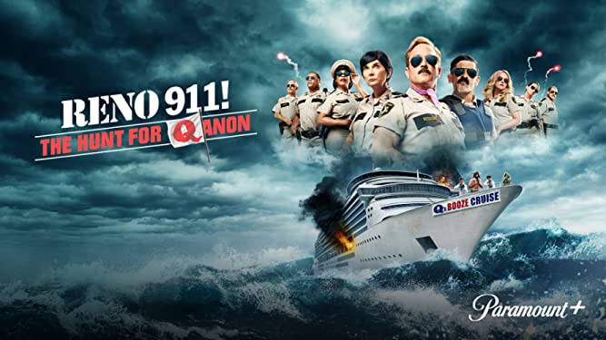 Poster for Reno 911!: The Hunt for QAnon on Paramount+, including Deputy Clemmy played by Wendi McLendon-Covey.