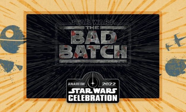 Star Wars Celebration 2022: Watch THE BAD BATCH Season 2 Trailer