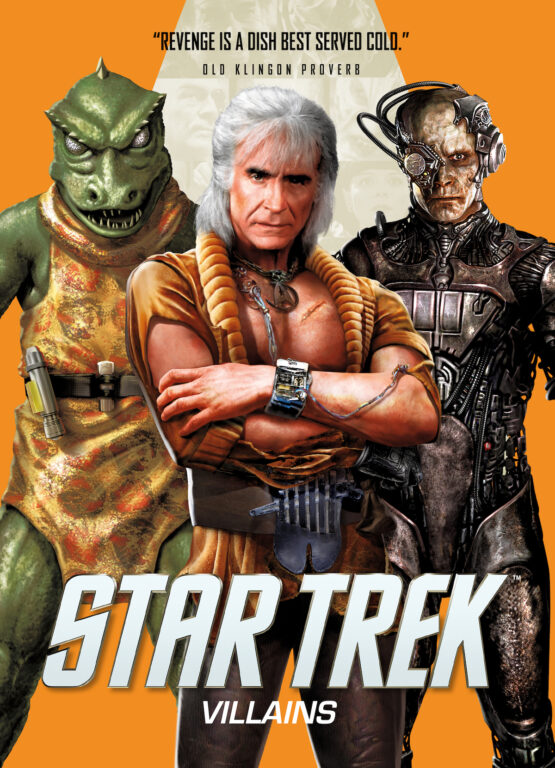 Star Trek: Villains cover features Gorn, Khan, and Borg.