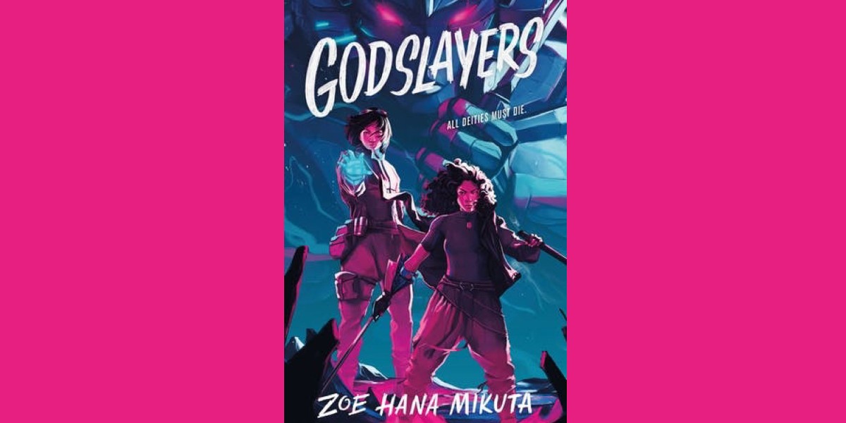 The cover of Godslayers by Zoe Hana Mikuta