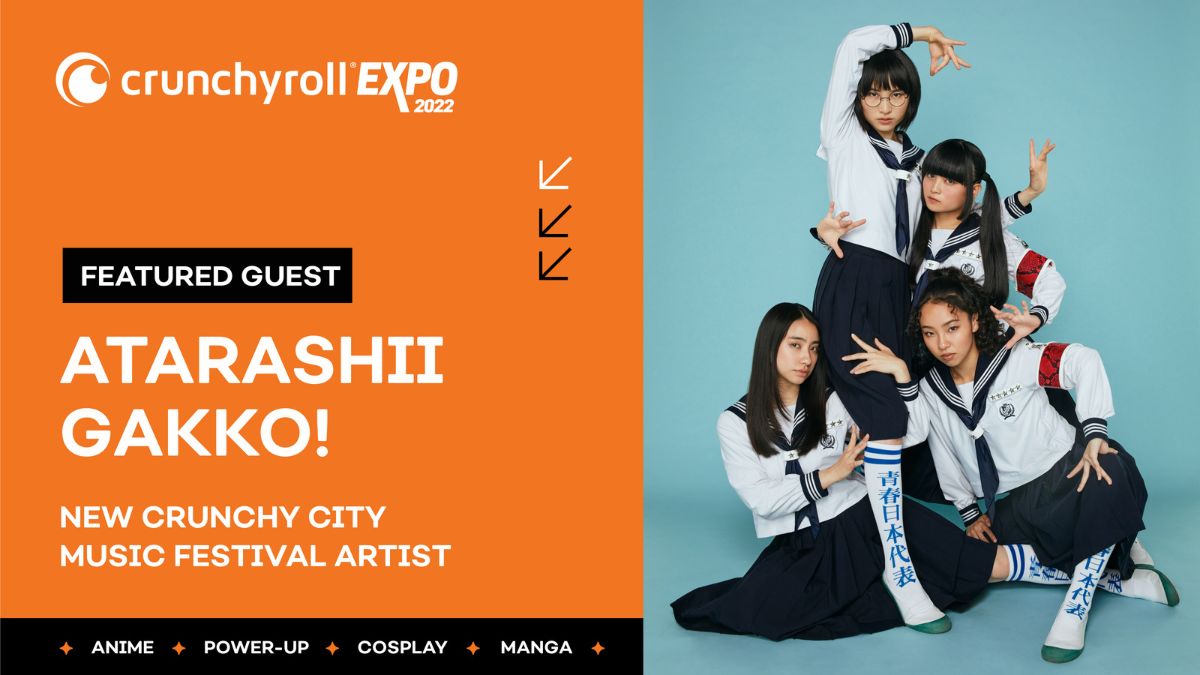 CRUNCHYROLL EXPO 2022 Announces New Music Fest Featuring ATARASHII