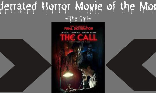 Underrated Horror Movie of the Month: THE CALL