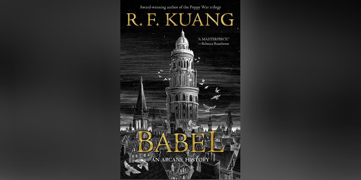 The cover of R.F. Kuang's book Babel