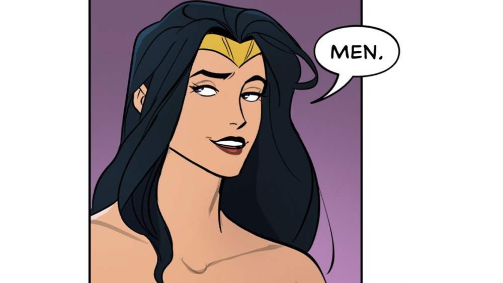 Wonder Woman commenting on "men"