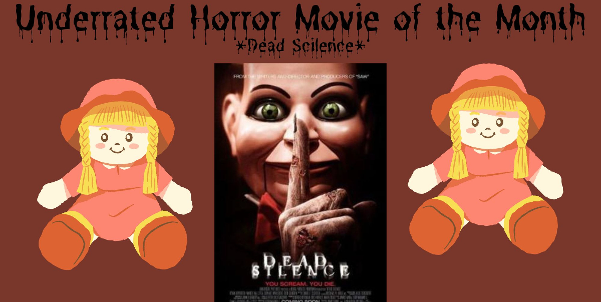 Dead Silence Underrated Horror cover featuring the poster art and two cartoon dolls.