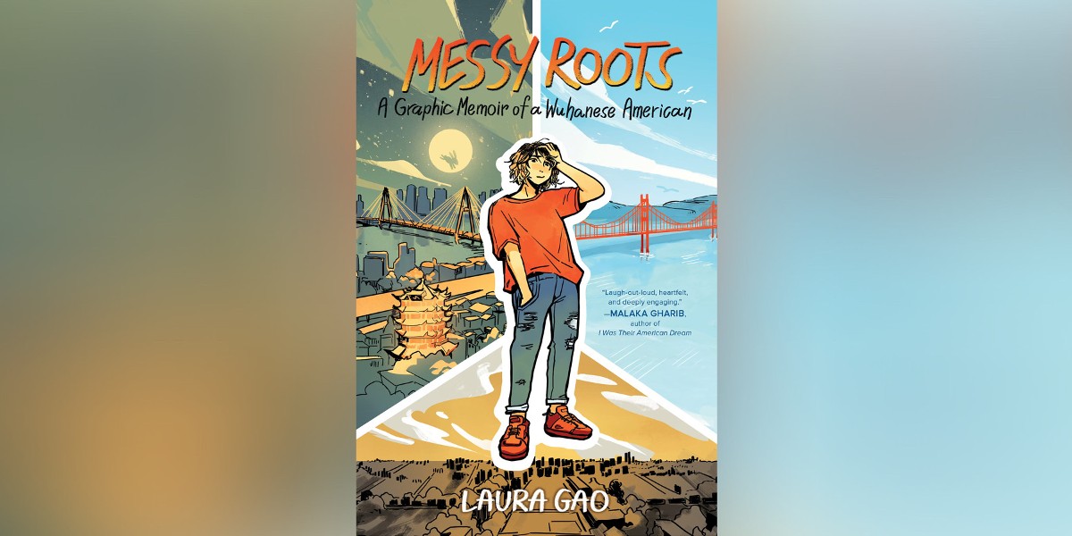 The cover of Laura Gao's book Messy Roots