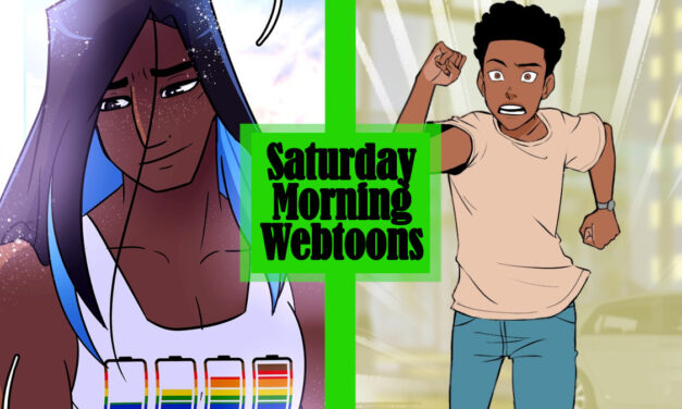 Saturday Morning Webtoons: LOVEBOT and OPPOSITE OF ALWAYS