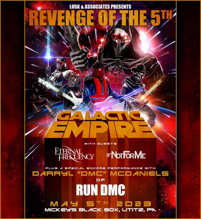 A flyer for the band Galactic Empire's Revenge of the Fifth event to celebrate their third studio album, Special Edition.