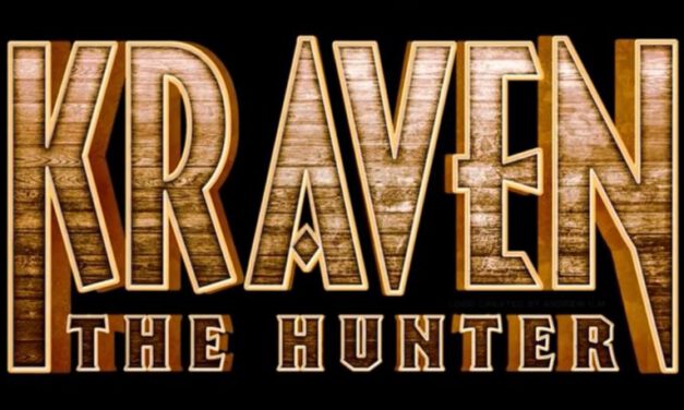 A New Villain Is Made in KRAVEN THE HUNTER Official Trailer