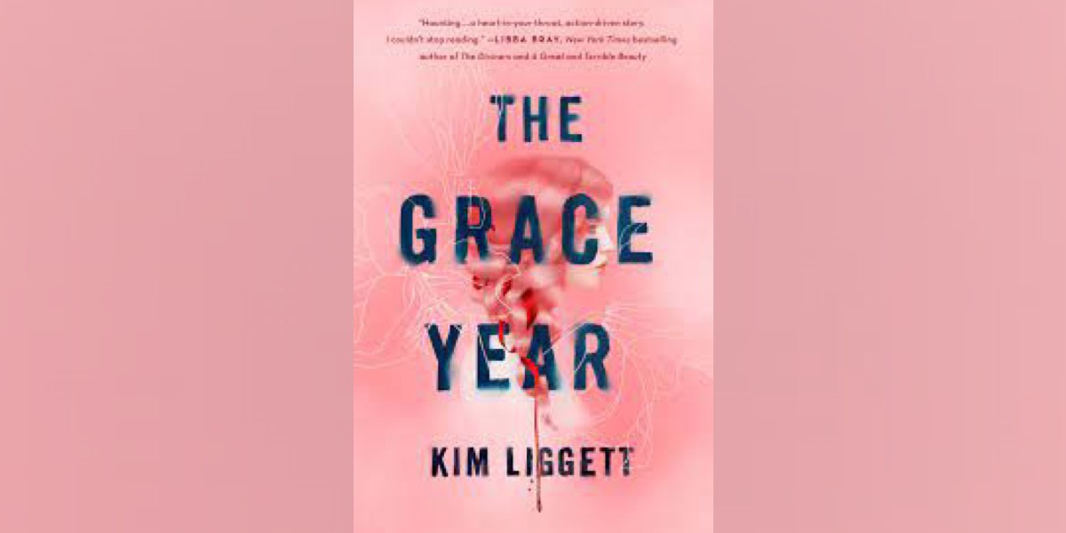 The cover of The Grace Year by Kim Liggett features a young woman's profile. Her pink hair is braided and turns into a ribbon of blood.