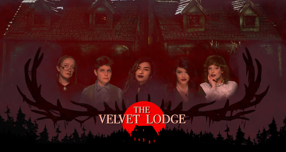 THE VELVET LODGE TTRPG Actual Play Is Filled With Horror and Mystery