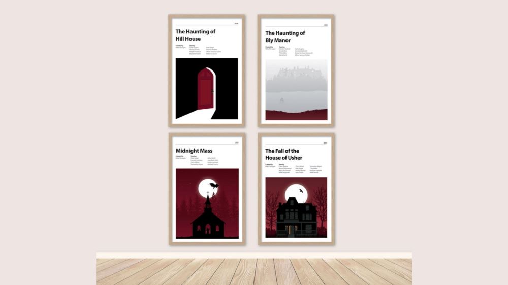 A collection of Flanaverse prints, including The Haunting of Hill House, The Haunting of Bly Manor, Midnight Mass, and The Fall of the House of Usher.