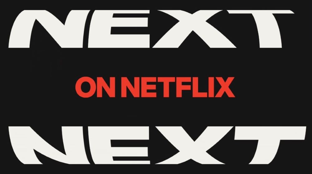 "Next" in bold white, all capital letters on the top and bottom of a black box image with "on Netflix" in the center in bold red, all capital letters.