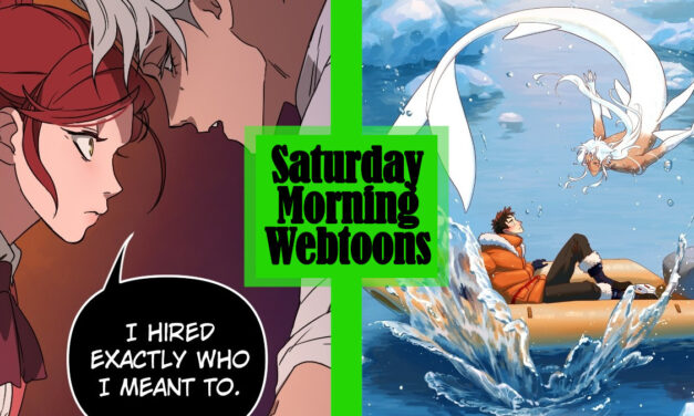 Saturday Morning Webtoons: THE MAFIA NANNY and BAILIN AND LI YUN