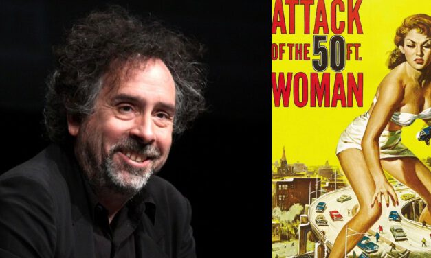 Tim Burton to Direct a Reboot of ATTACK OF THE 50 FOOT WOMAN