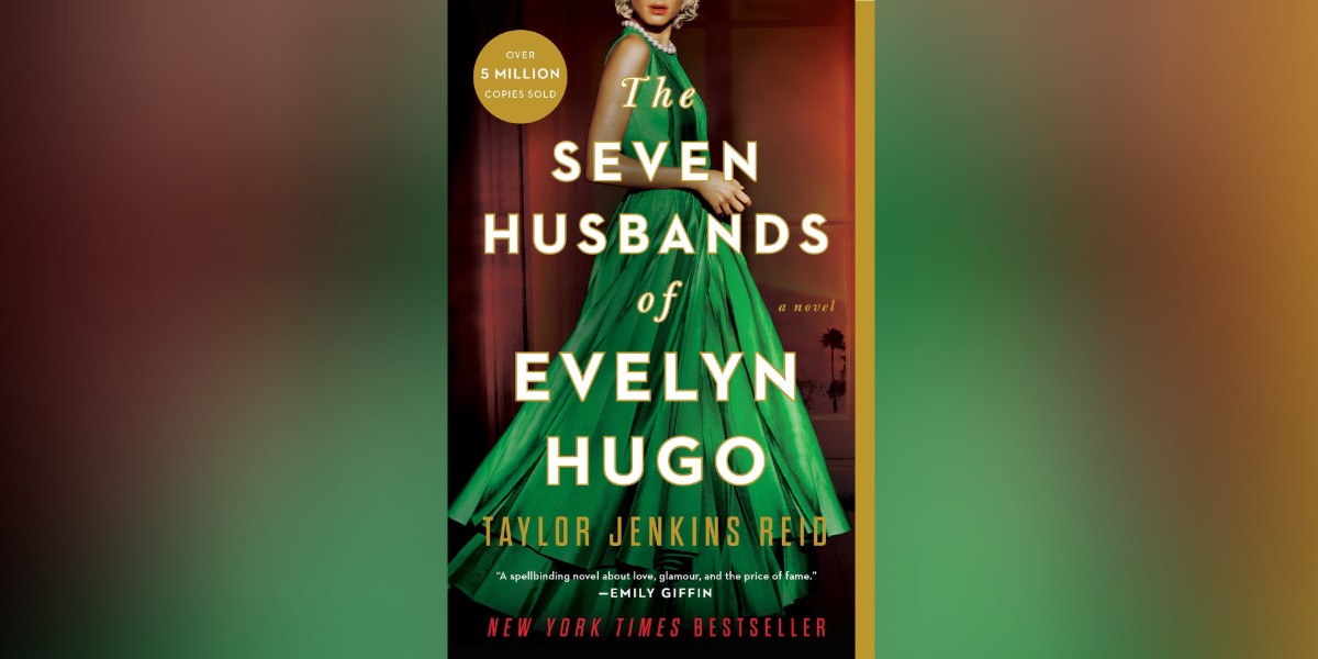 The cover of The Seven Husbands of Evelyn Hugo has a glamorous photograph of a woman posing in an emerald green gown. Her face is partially out of the frame, drawing focus to the elegantly flowing dress.