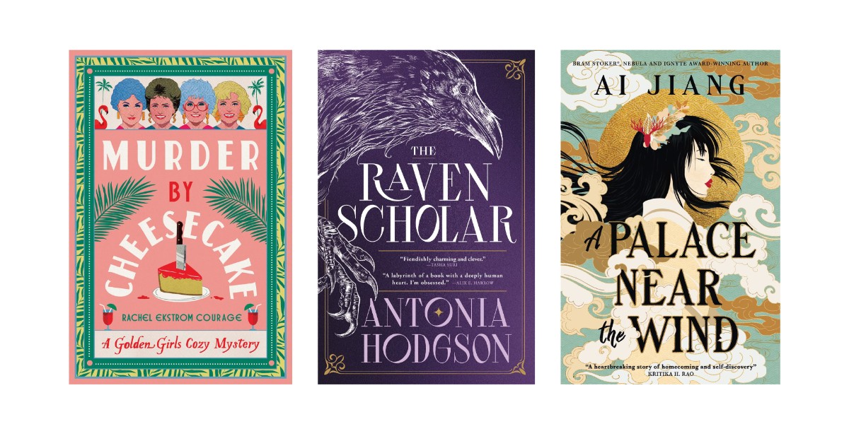 The covers of three new book releases coming out on April 15: Murder by Cheesecake, The Raven Scholar, and A Palace Near the Wind.