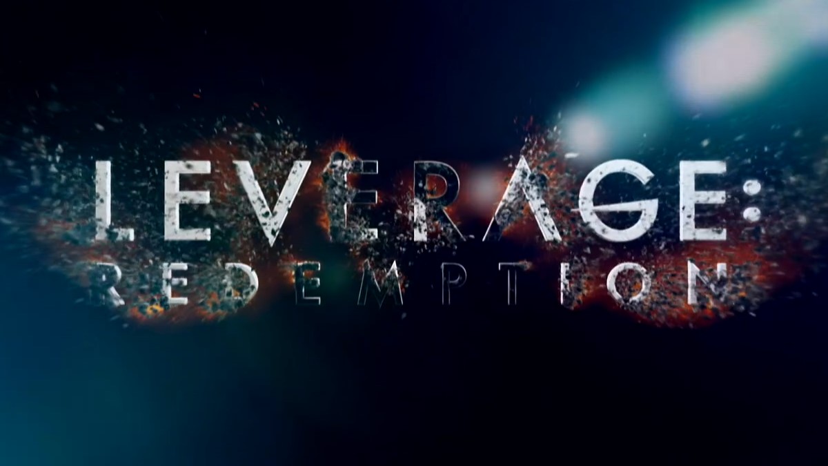 Leverage: Redemption Title Card